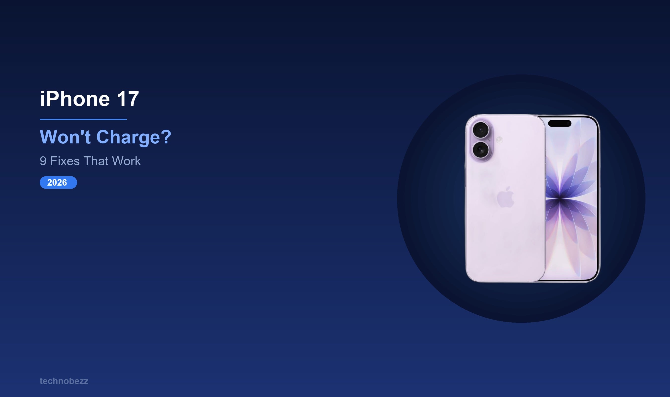 iPhone 17 无法充电？解决问题的 9 种方法 (2026)