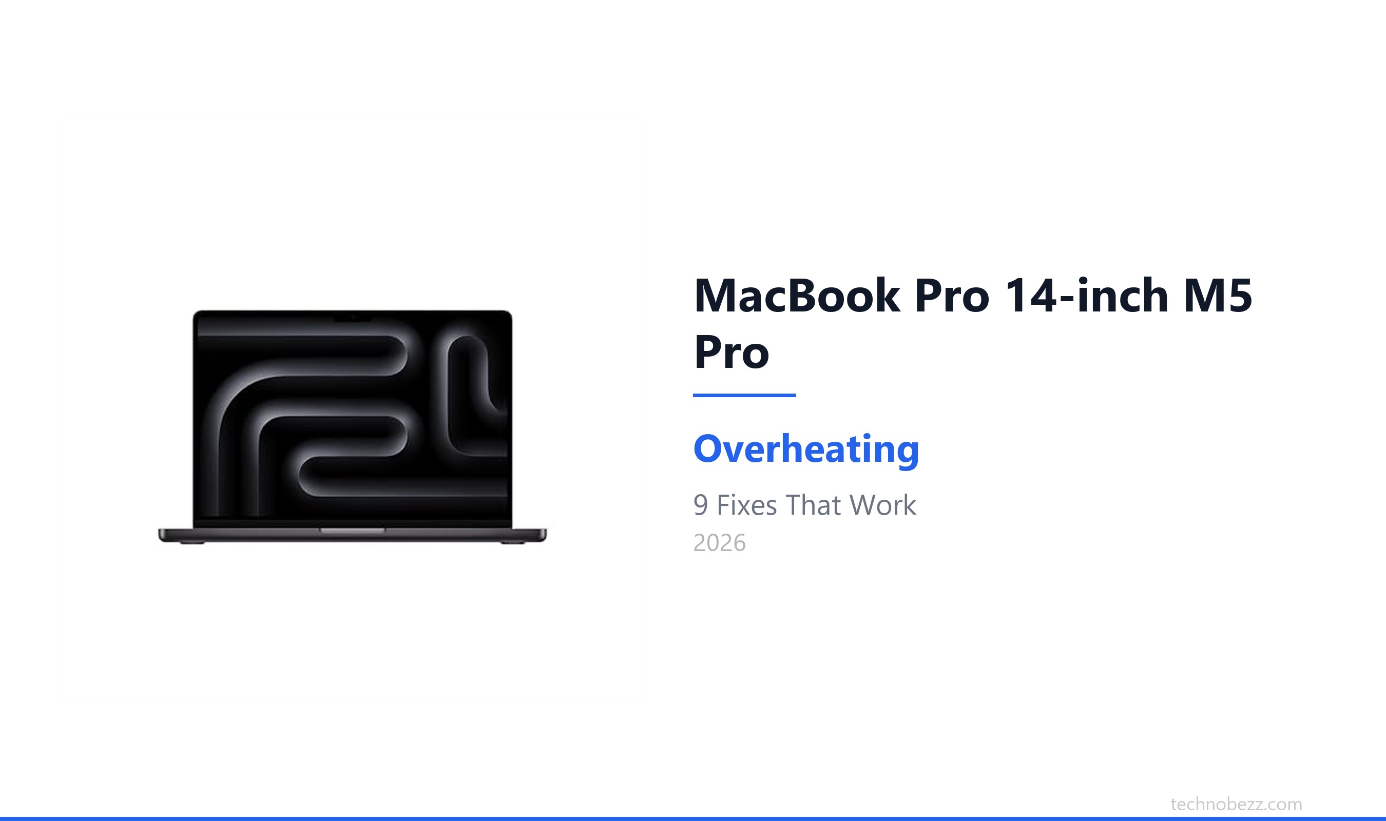 MacBook Pro 14-inch M5 Pro Running Hot? 9 Fixes | Technobezz