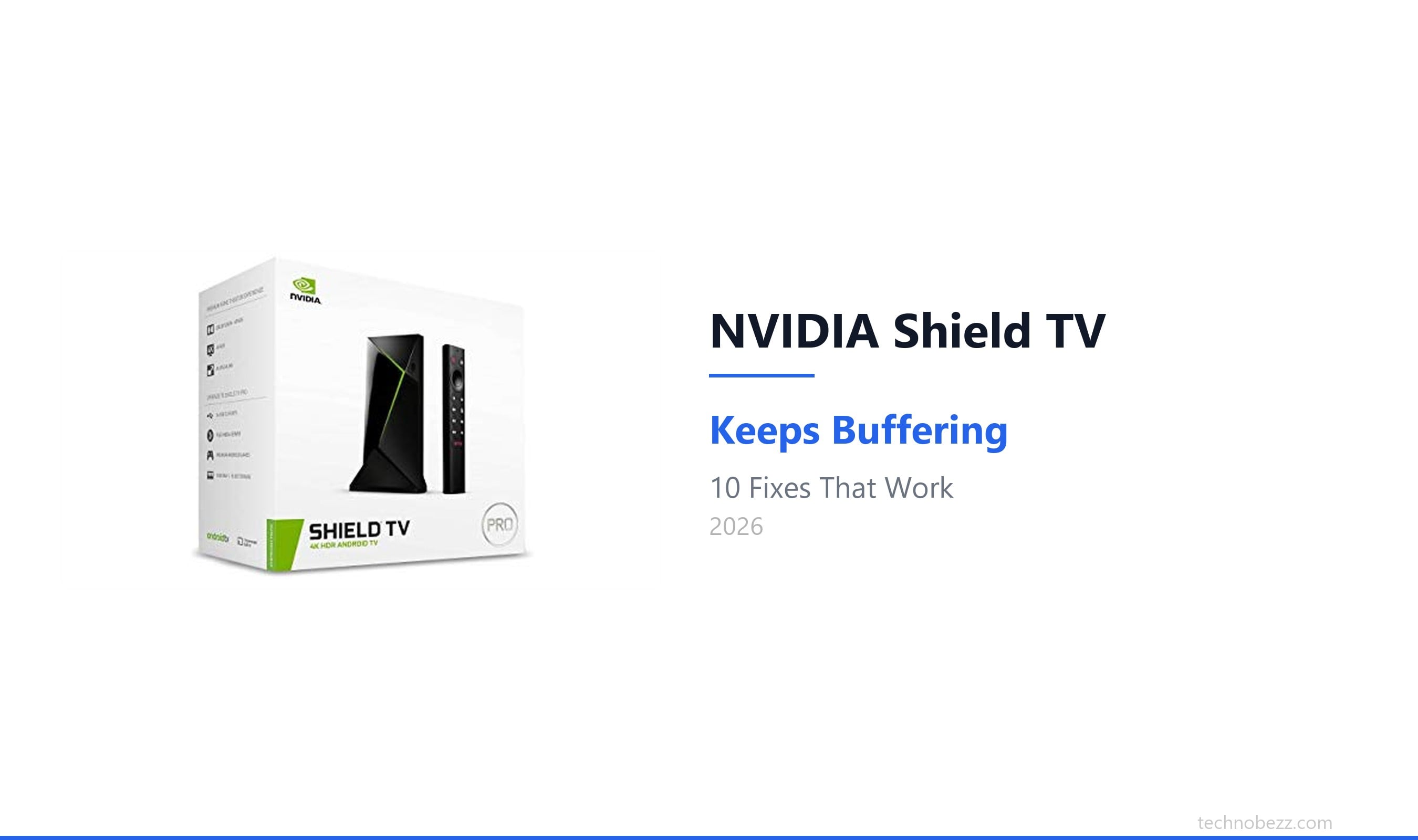How to Fix NVIDIA Shield TV Buffering (2026) | Technobezz