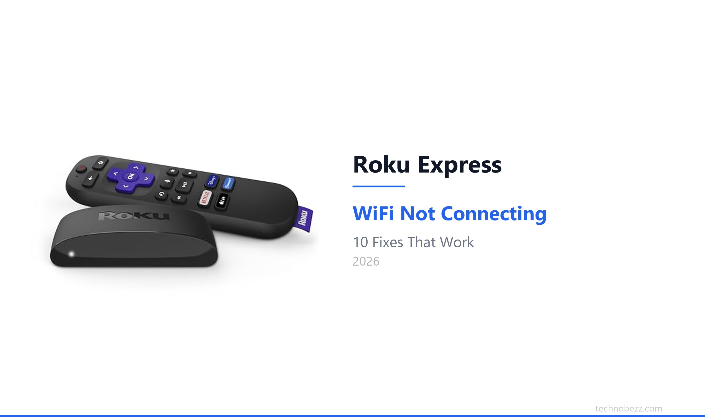 Roku Express Won't Connect to Internet (10 Solutions)