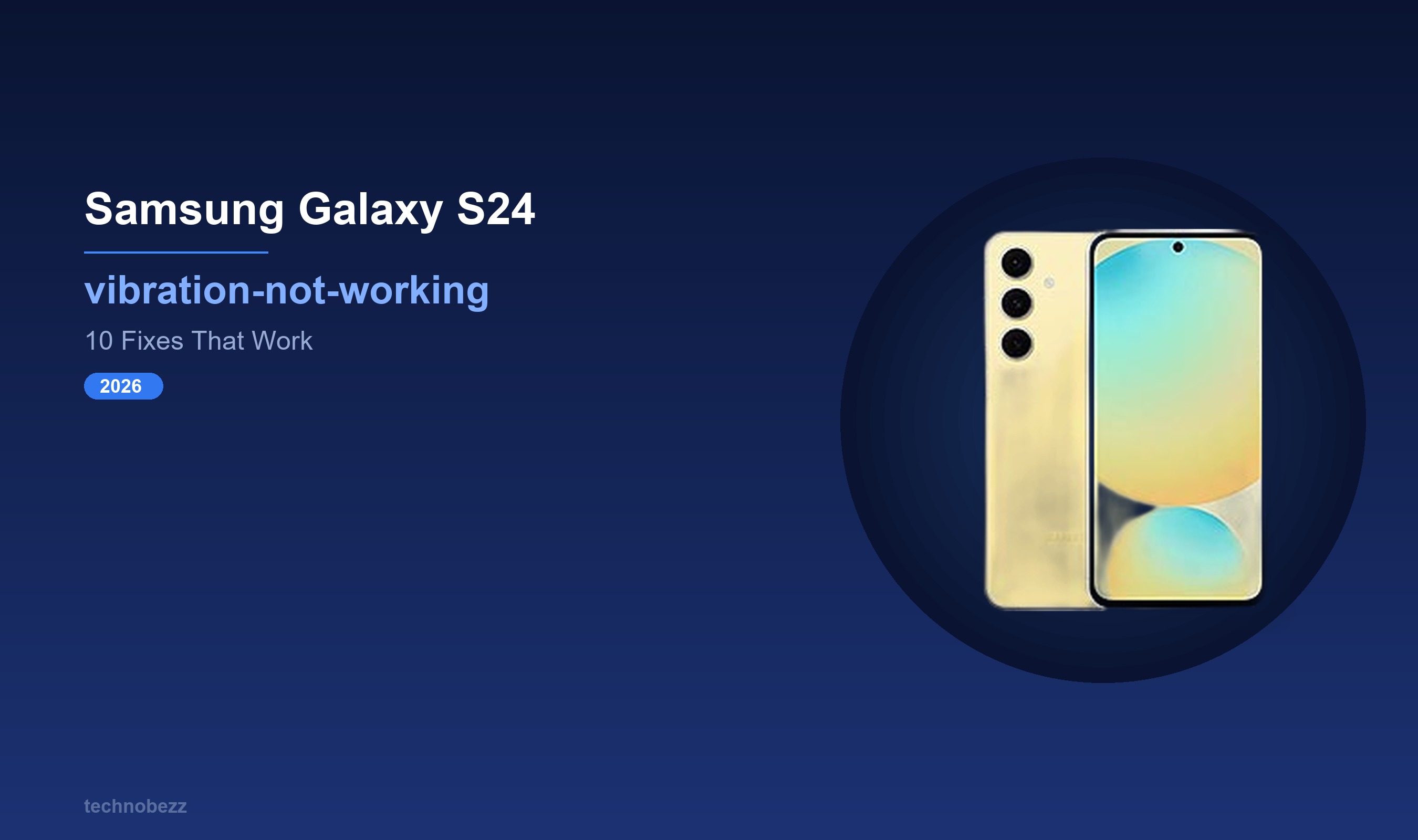 Curated visual reference: Fresh Look at How To Fix Samsung Galaxy S24 Vibration Not Working