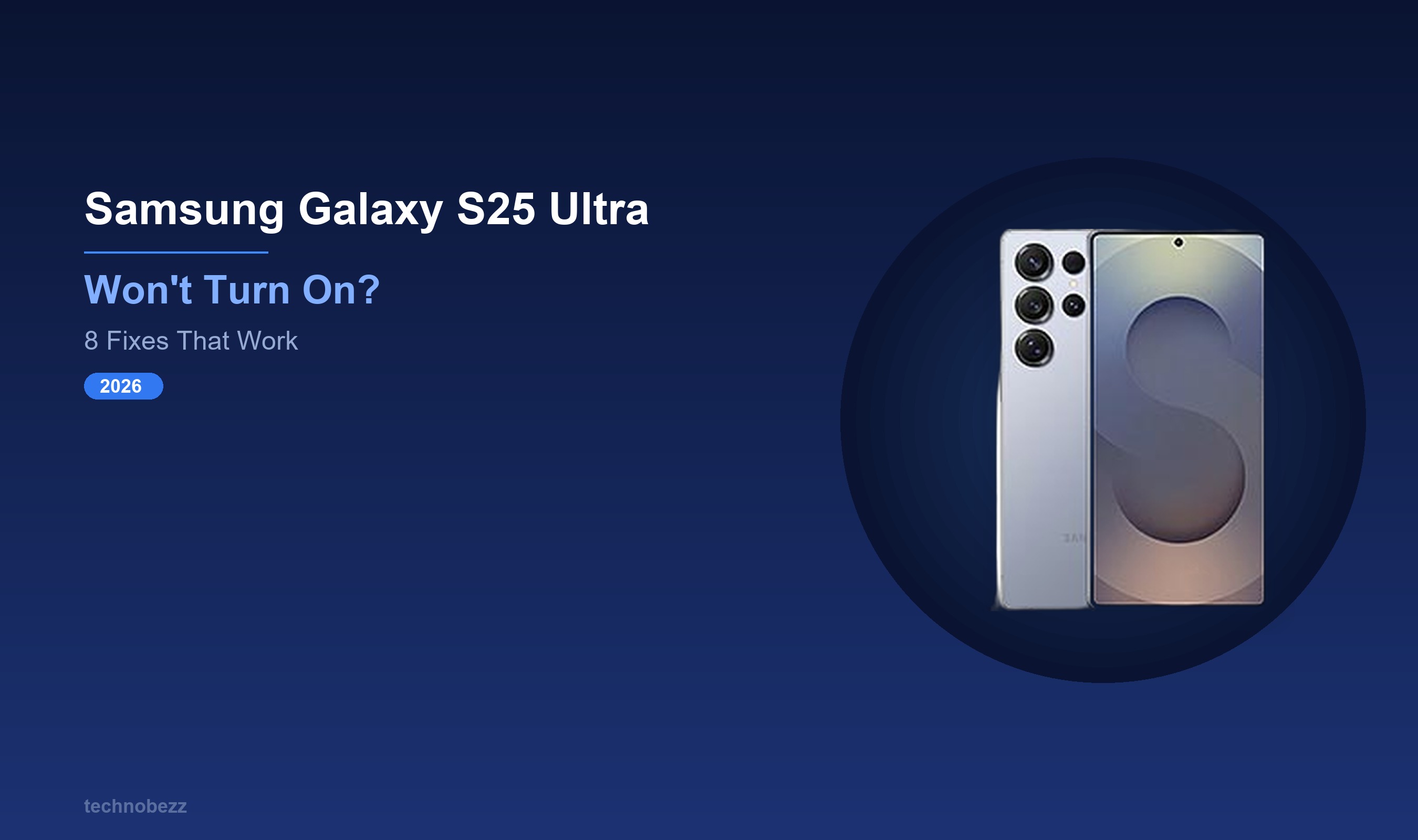Why Your Samsung Galaxy S25 Ultra Won't Turn On and How to Fix It ...