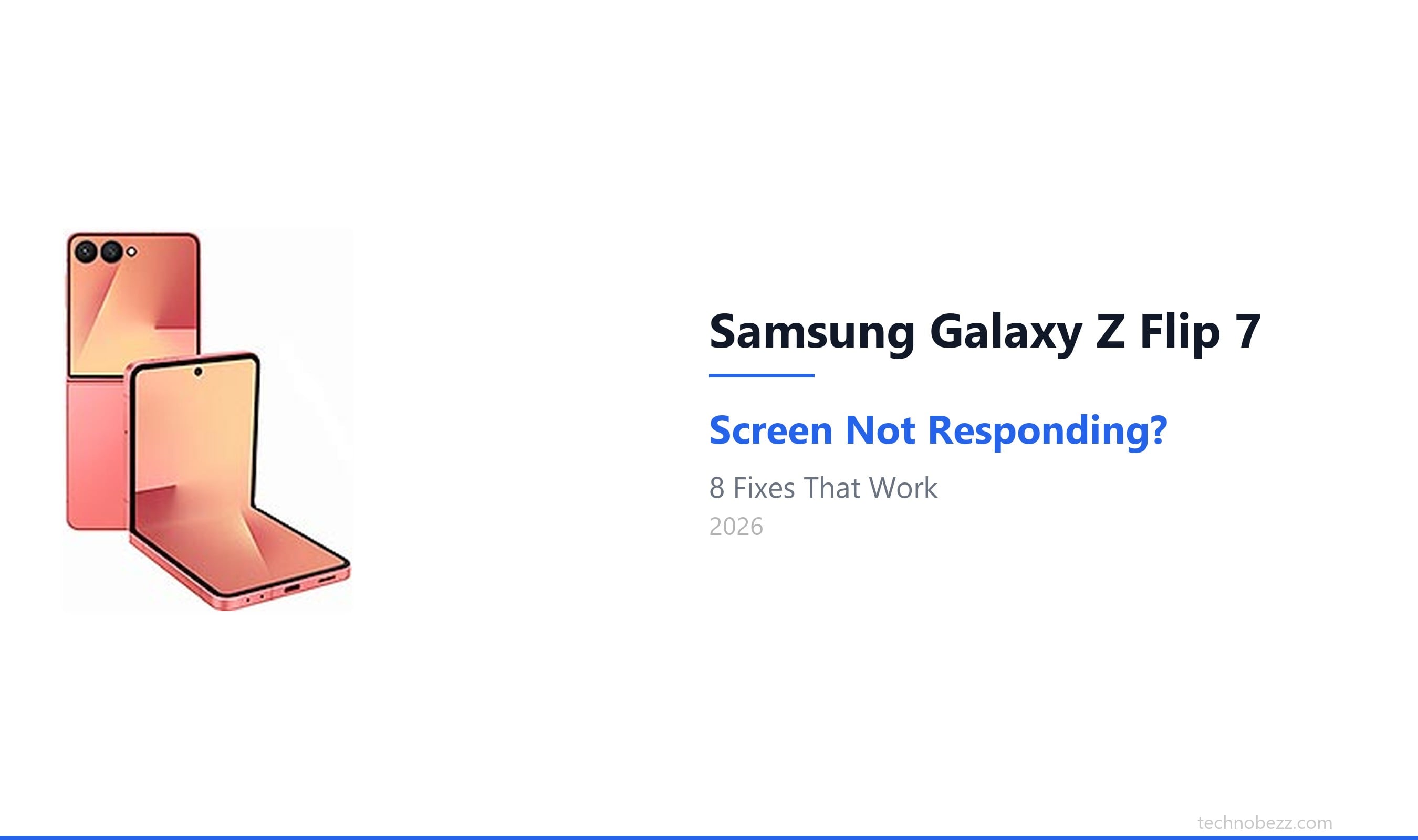 Samsung Galaxy Z Flip 7 Screen Won't Respond to Touch (8 Fixes ...