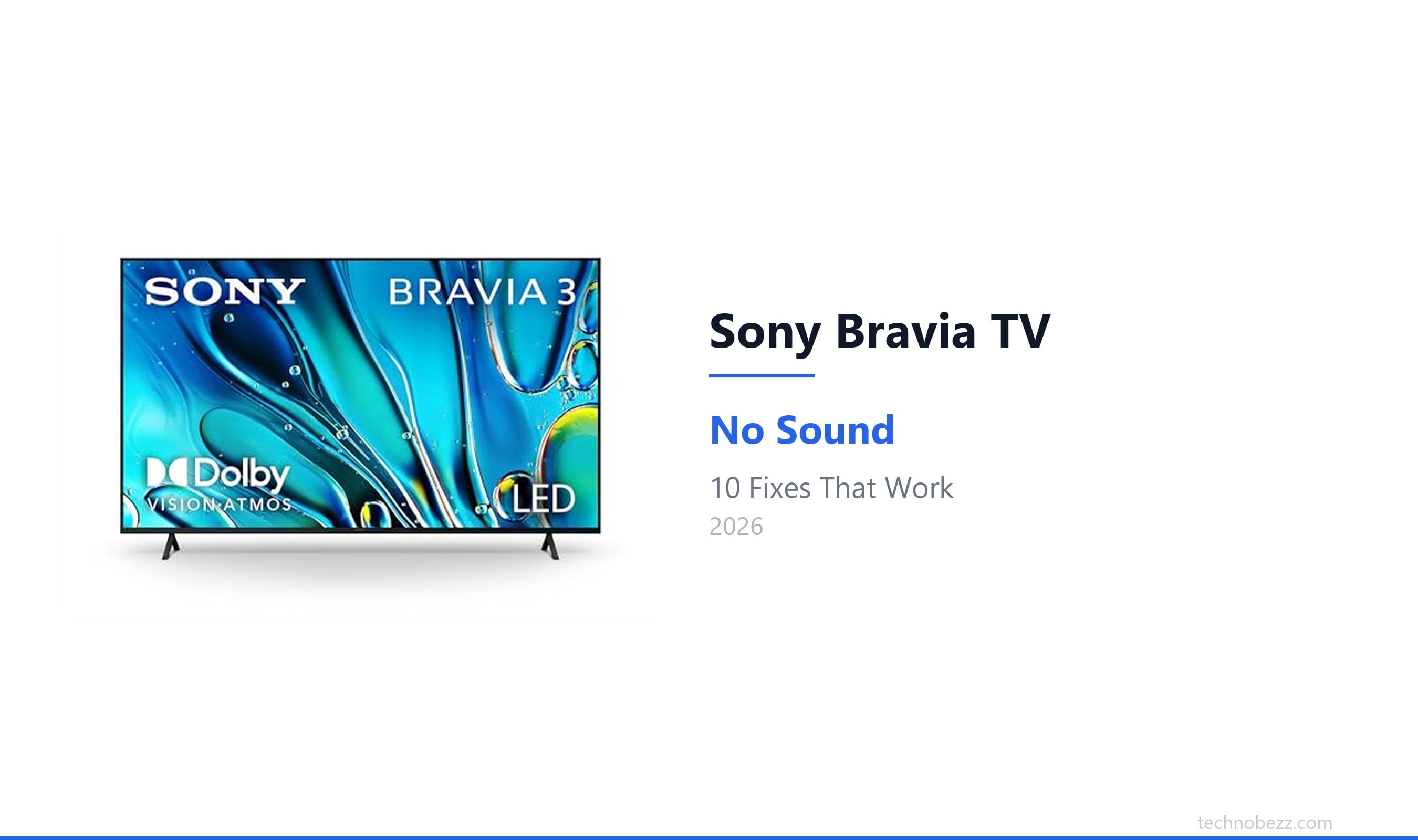 Sony Bravia TV No Audio (10 Solutions) Technobezz