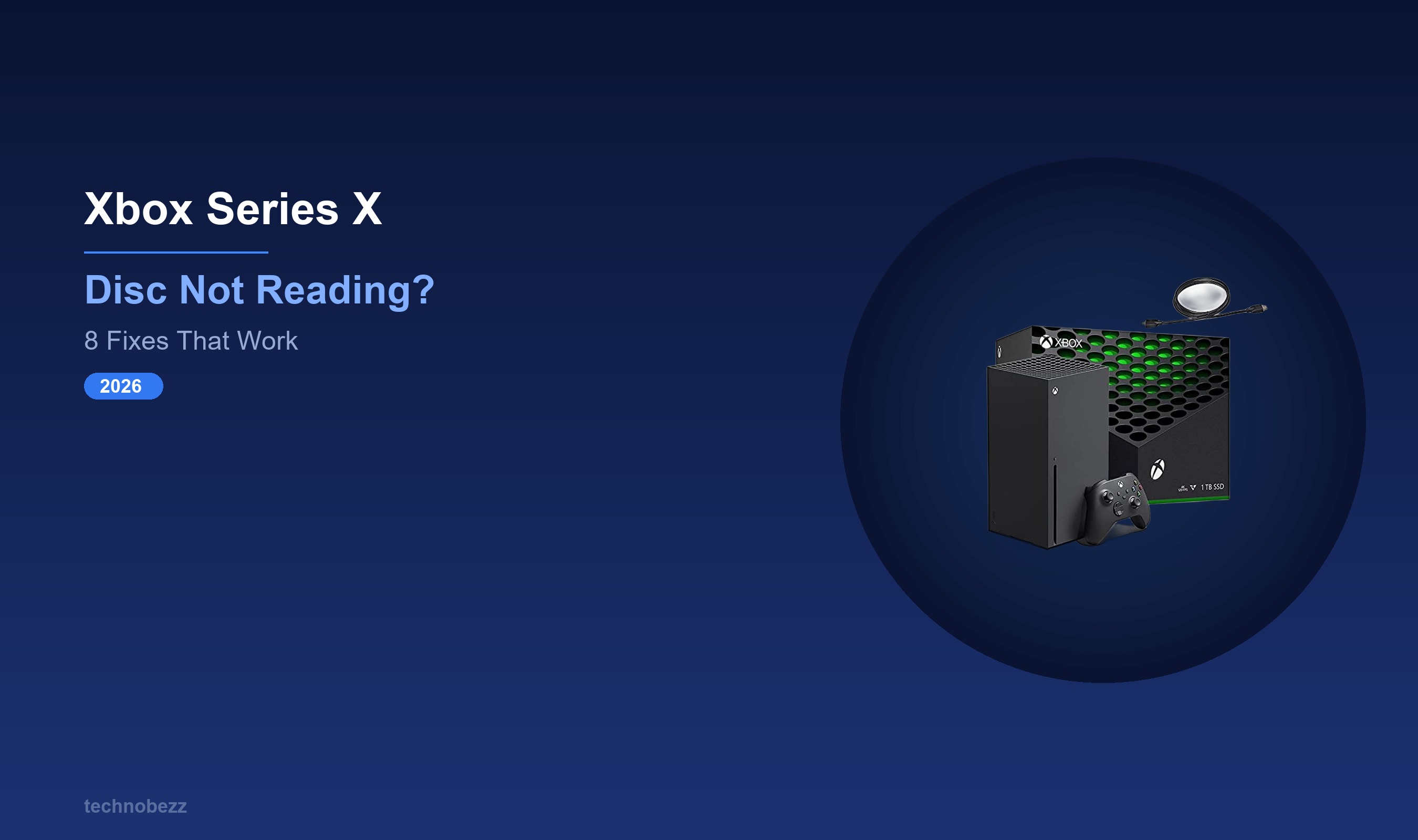 Xbox Series X Disc Reader Not Working? Here's How to Fix It | Technobezz