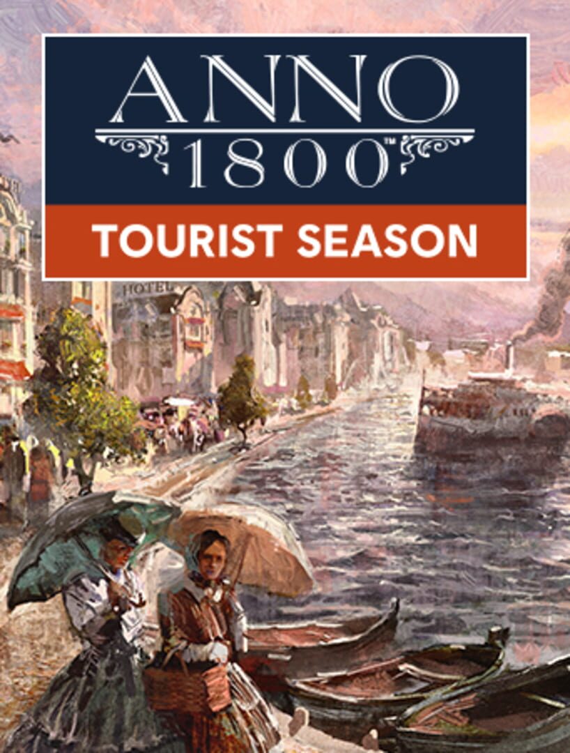 Anno 1800: Tourist Season featured image
