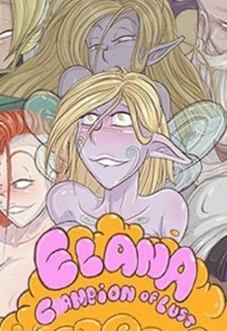 Elana champions of lust