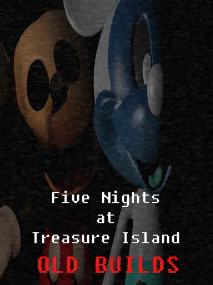 Five Nights At Treasure Island: Old Builds Server Status: Is Five ...