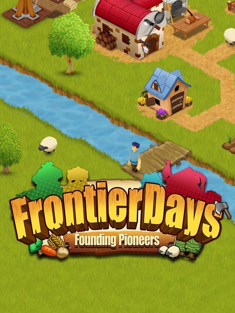Frontier Days - Founding Pioneers Cover