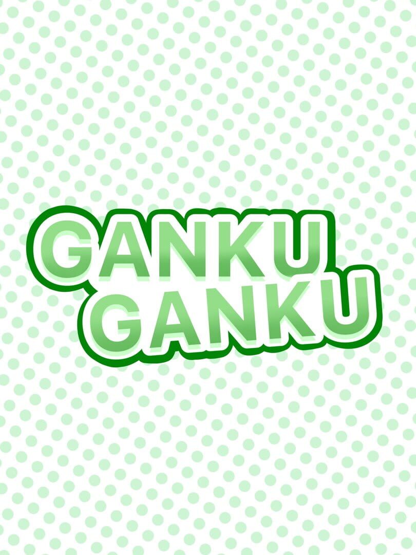 Ganku Ganku featured image
