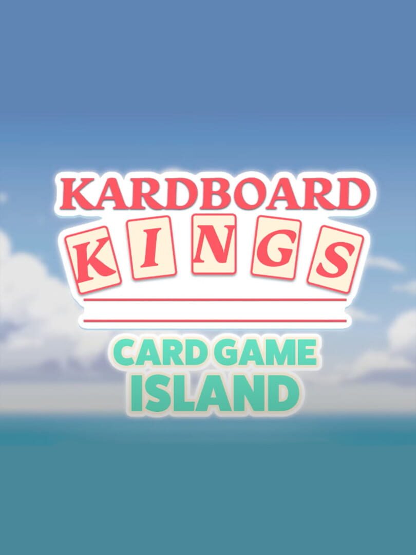 Kardboard Kings Card Game Island Server Status Is Kardboard Kings