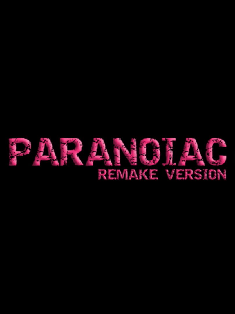 Paranoiac: Remake Version Cover