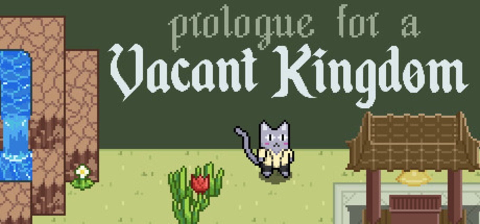 Prologue For A Vacant Kingdom Server Status Is Prologue For A Vacant