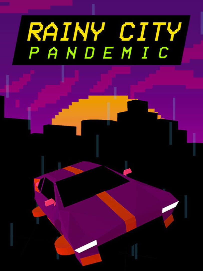 Rainy City: Pandemic featured image