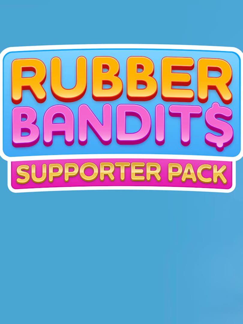 Rubber Bandits Supporter Pack Server Status Is Rubber Bandits
