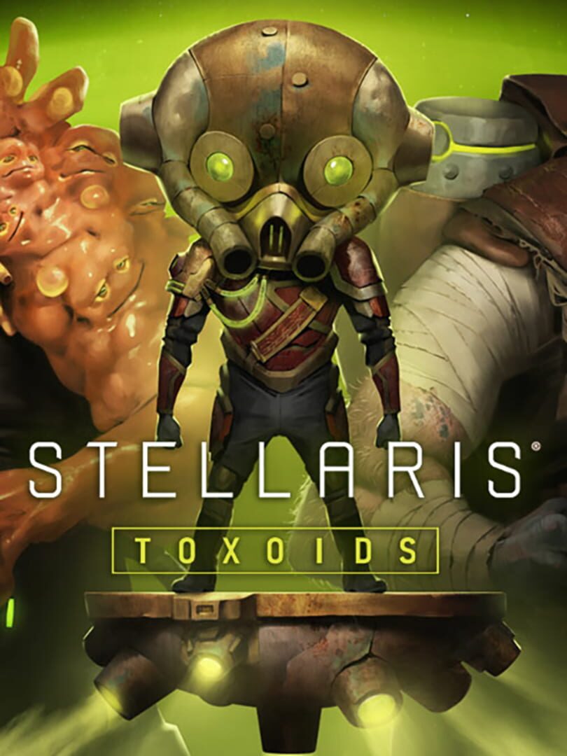 Stellaris: Toxoids featured image