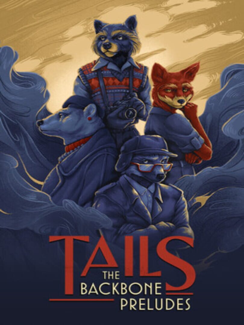 Tails: The Backbone Preludes Cover