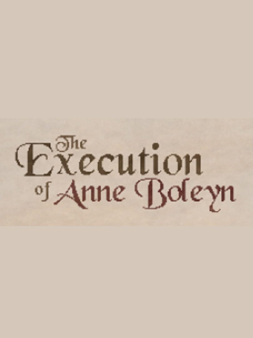 The Execution Of Anne Boleyn Server Status Is The Execution Of Anne