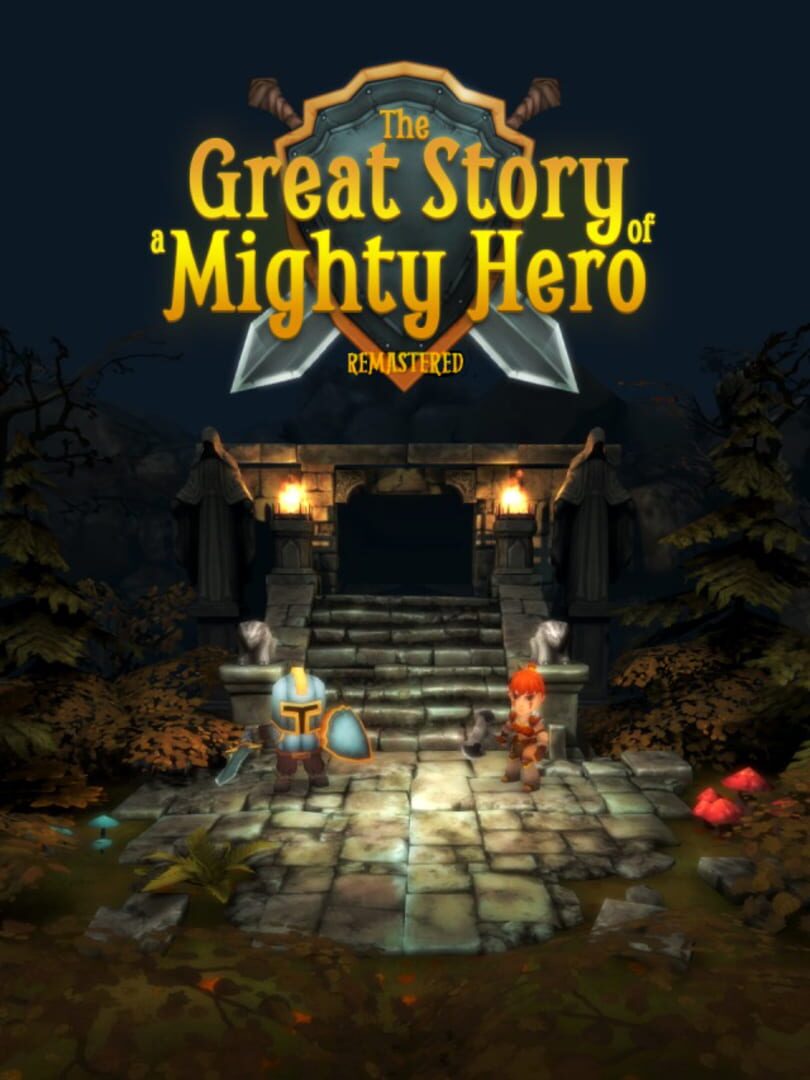 The Great Story of a Mighty Hero - Remastered featured image