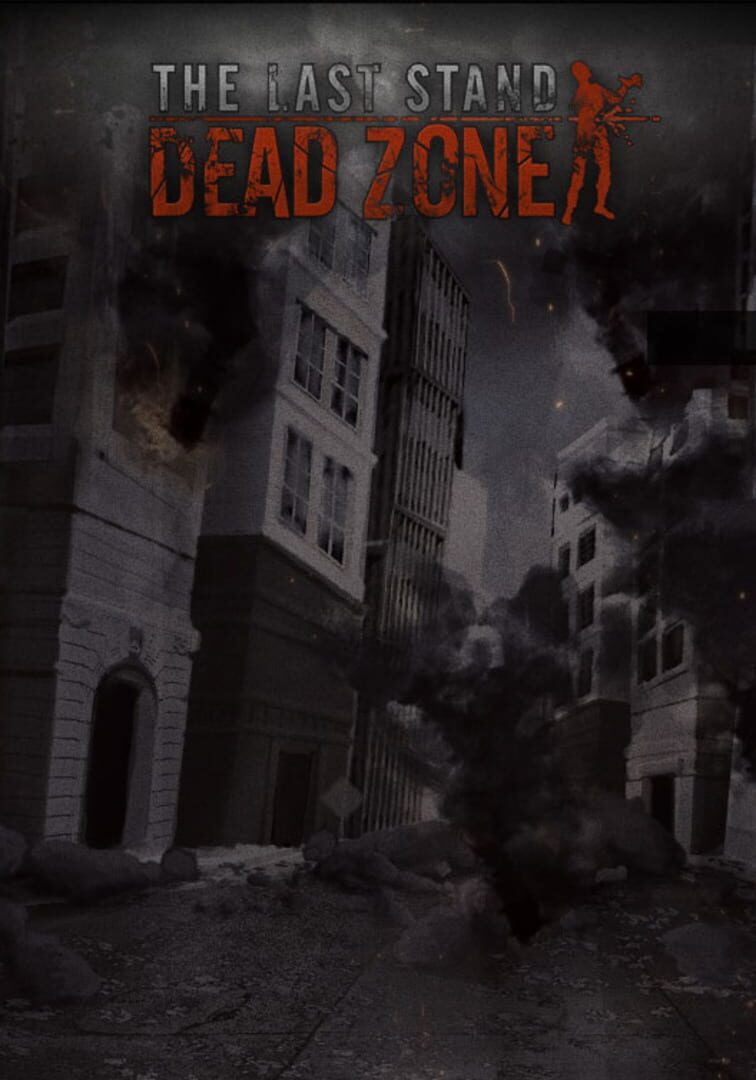 The Last Stand: Dead Zone featured image