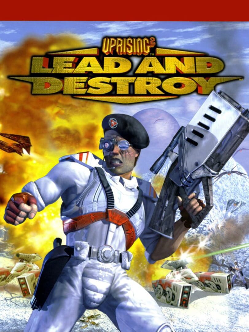 Uprising 2: Lead and Destroy featured image