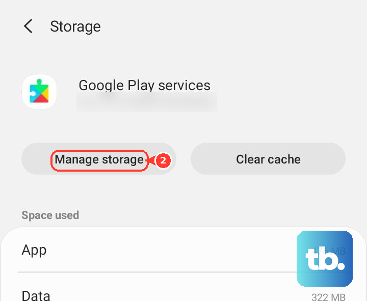 On the Google Play services Storage screen, tap Manage storage (Samsung One UI).