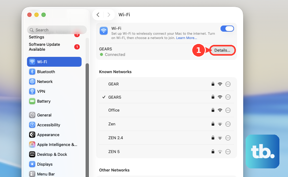 In System Settings > Wi-Fi, click Details… next to the network you're connected to.