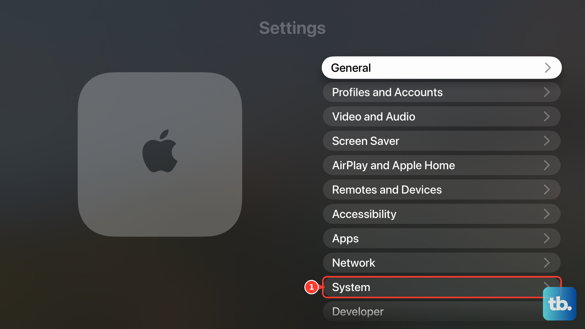 On Apple TV, open Settings and select System.