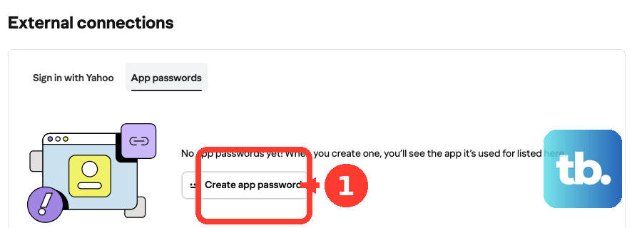 In Yahoo Account Security, open External connections and select Create app password.