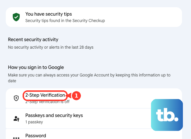 Under How you sign in to Google, open 2-Step Verification.