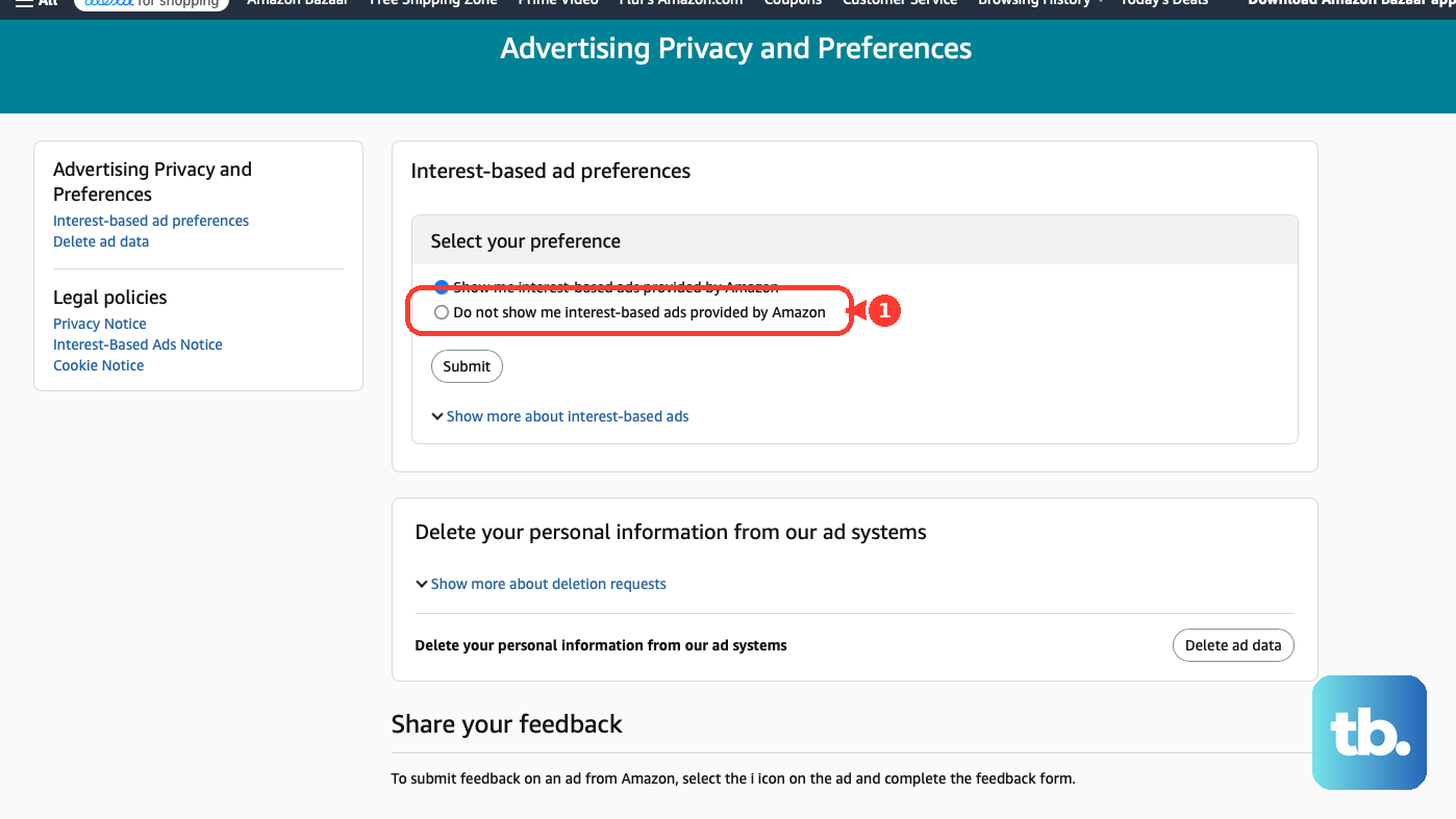 In Amazon Advertising Privacy and Preferences, choose Do not show me interest-based ads provided by Amazon.