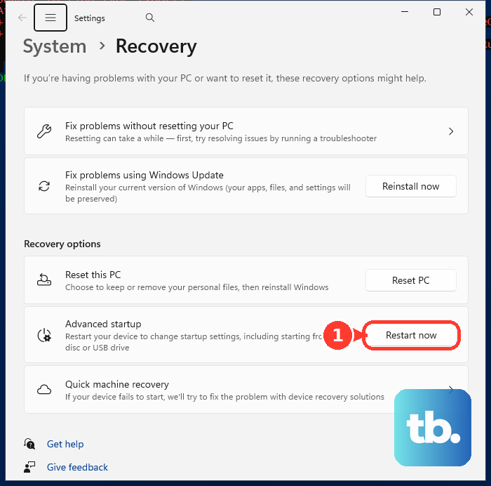 In Advanced startup on the Recovery page, select Restart now to enter Windows recovery options.