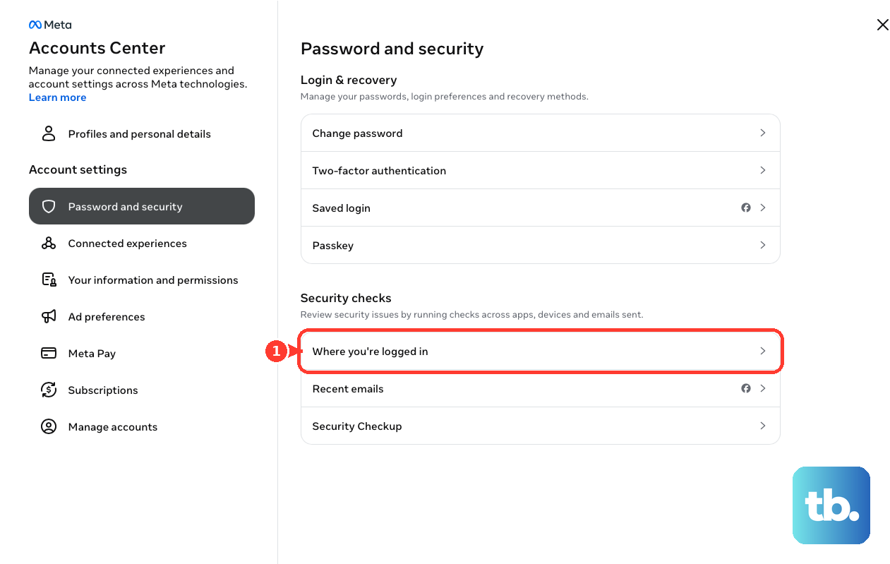 Under Security checks in Meta Accounts Center, open Where you're logged in.