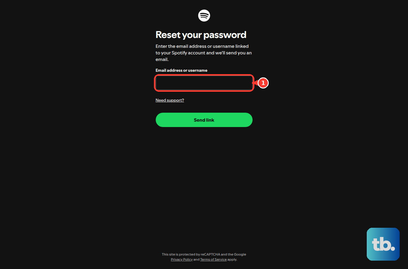 On Spotify's public password-reset page, enter the email address or username linked to the account.