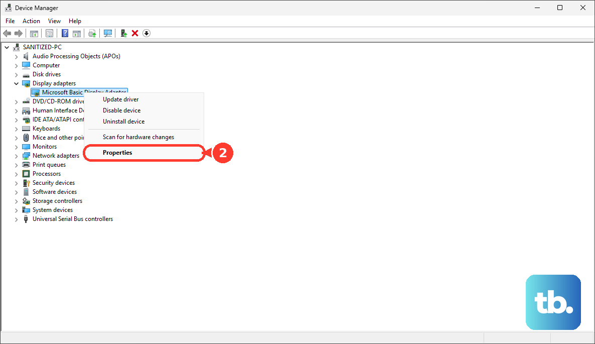 In Device Manager, expand Display adapters, right-click the device and choose Properties.