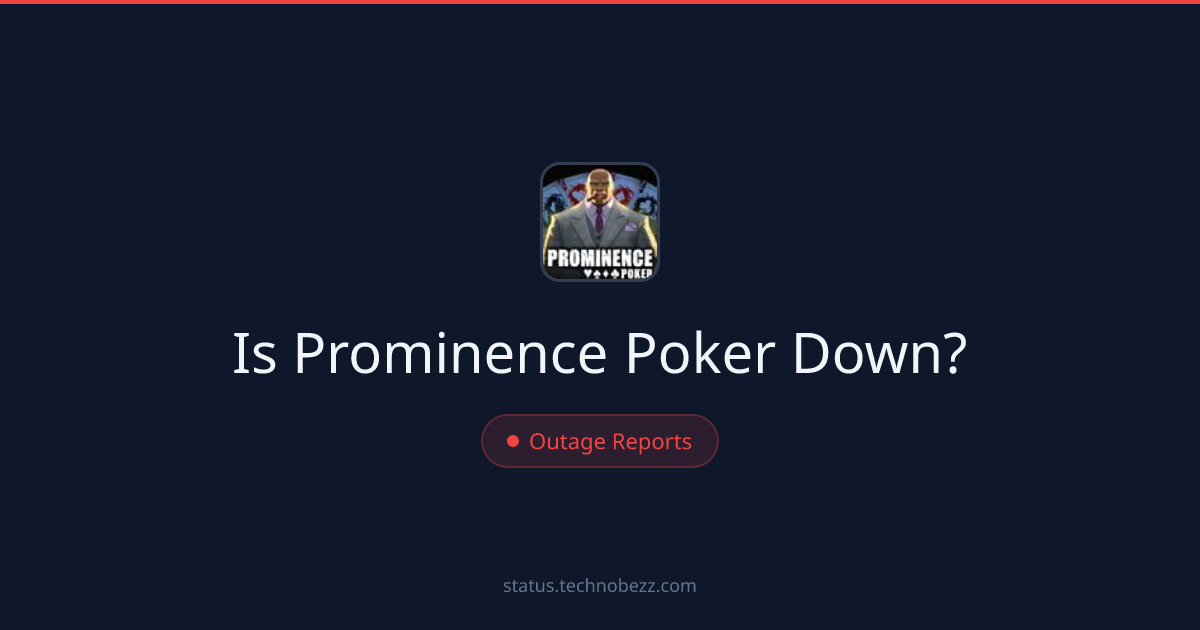 Is Prominence Poker down? Some players report trouble connecting to the servers