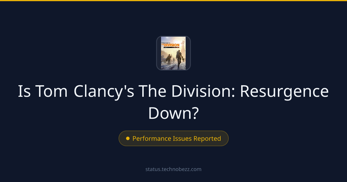 Is Tom Clancy's The Division: Resurgence down? Performance issues reported, with trouble logging in and accessing accounts